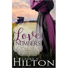 Love by the Numbers - Laura V Hilton